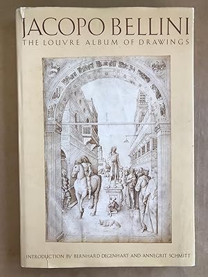 Jacopo Bellini, the Louvre album of drawings