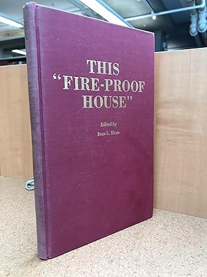Seller image for This Fire-Proof House: Canadians Speak Out About Law and Order in the International Community for sale by Regent College Bookstore