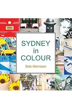 Image du vendeur pour Sydney in Colour mis en vente par WeBuyBooks