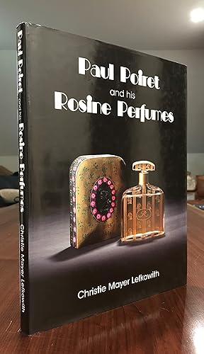 Image du vendeur pour Paul Poiret and His Rosine Perfumes mis en vente par CARDINAL BOOKS  ~~  ABAC/ILAB