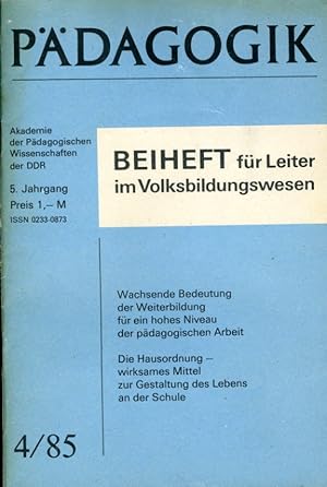 Wachsende Bedeutung der Weiterbildung für ein hohes Niveau der pädagogischen Arbeit. Die Hausordn...