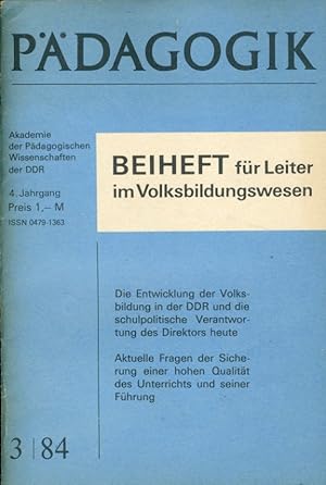 Die Entwicklung der Volksbildung in der DDR und die schulpolitische Verantwortung des Direktors h...