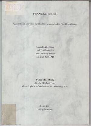 Grundbesitzerlisten auf Feldflurkarten mecklenburg(ischer) Städte aus dem Jahr 1727 ( = Quellen u...
