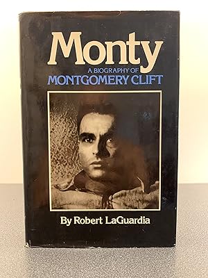 Bild des Verkufers fr Monty: A Biography of Montgomery Clift [FIRST EDITION, FIRST PRINTING] zum Verkauf von Vero Beach Books