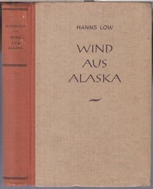 Wind aus Alaska. Kriminalroman. - Pino Romanreihe, Band VII.