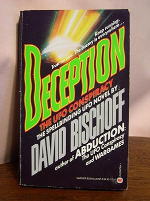 DECEPTION; THE UFO CONSPIRACY