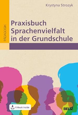 Bild des Verkufers fr Praxisbuch Sprachenvielfalt in der Grundschule zum Verkauf von Rheinberg-Buch Andreas Meier eK