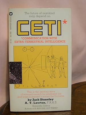 CETI; COMMUNICATION WITH EXTRA-TERRESTRIAL INTELLIGENCE