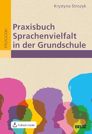Bild des Verkufers fr Praxisbuch Sprachenvielfalt in der Grundschule zum Verkauf von BuchWeltWeit Ludwig Meier e.K.