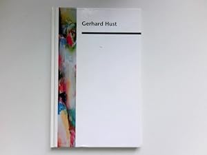 Gerhard Hust : Signiert vom Autor.