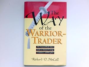 WAY OF WARRIOR TRADER : Signiert vom Autor. Signed by the Author.