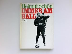 Immer am Ball : Signiert vom Autor.