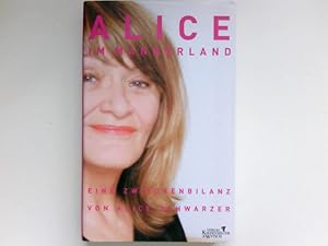 Alice im Männerland : eine Zwischenbilanz. Signiert vom Autor.