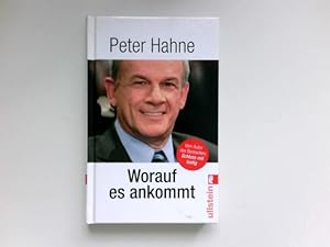 Worauf es ankommt : Signiert vom Autor.