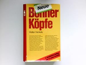 Neue Bonner Köpfe. : Signiert vom Autor.