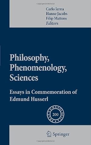 Bild des Verkufers fr Philosophy, Phenomenology, Sciences: Essays in Commemoration of Edmund Husserl (Phaenomenologica (200)) (English, German and French Edition) [Hardcover ] zum Verkauf von booksXpress