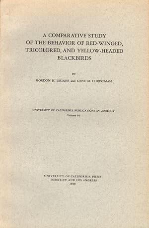 Seller image for A comparative study of the behavior of red-winged, tricolored, and yellow-headed blackbirds. for sale by Andrew Isles Natural History Books