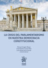 Bild des Verkufers fr La crisis del parlamentarismo en nuestra democracia constitucional zum Verkauf von AG Library