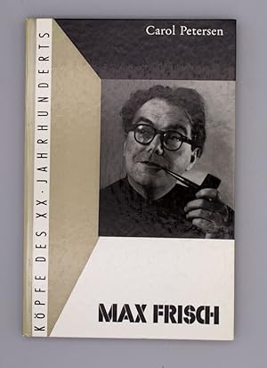 Max Frisch Köpfe des XX. Jahrhunderts, Band 44;