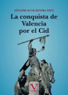 Seller image for La conquista de Valencia por el Cid for sale by AG Library