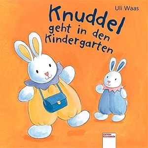 Bild des Verkufers fr Knuddel geht in den Kindergarten zum Verkauf von Gerald Wollermann