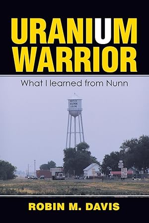 Seller image for Uranium Warrior for sale by moluna