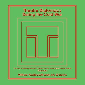 Seller image for Theatre Diplomacy During the Cold War for sale by moluna