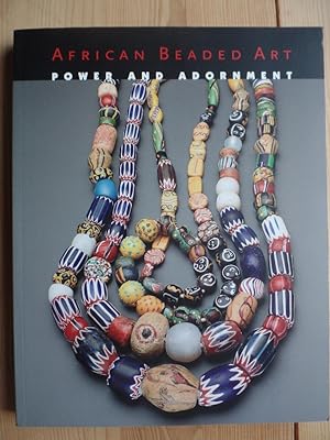 African Beaded Art: Power and Adornment