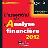 Seller image for L'essentiel De L'analyse Financire 2012 for sale by RECYCLIVRE