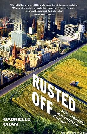 Rusted Off: Why Country Australia Is Fed Up