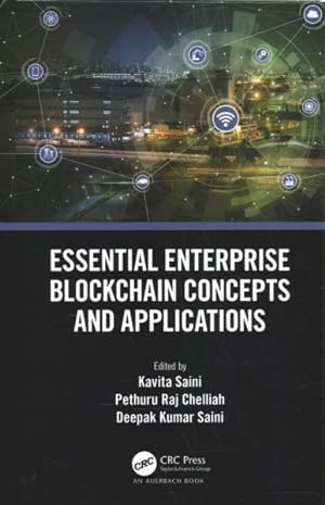 Immagine del venditore per Essential Enterprise Blockchain Concepts and Applications venduto da GreatBookPrices