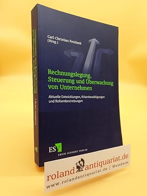 Imagen del vendedor de Rechnungslegung, Steuerung und berwachung von Unternehmen: Aktuelle Entwicklungen, Krisenbewltigungen und Reformbestrebungen a la venta por Roland Antiquariat UG haftungsbeschrnkt