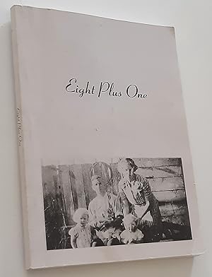 EIGHT PLUS ONE: Nine Stories of Childhood Memories of Eight Sisters and One Brother