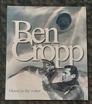 Immagine del venditore per Ben Cropp: Blood in the Water. venduto da City Basement Books