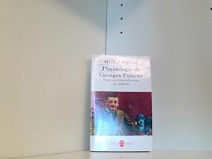 Bild des Verkufers fr Physiologie de Georges Palante: Pour un nietzschisme de gauche (Ldp Bib.Essais) zum Verkauf von Book Broker