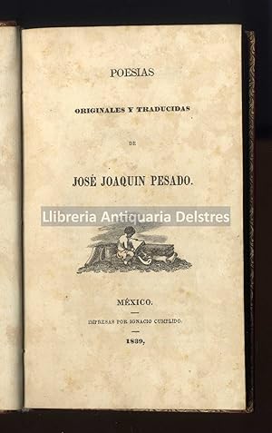 Imagen del vendedor de Poesias originales y traducidas. [Dedicatoria autgrafa y firma del autor]. a la venta por Llibreria Antiquria Delstres