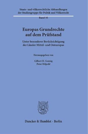 Seller image for Europas Grundrechte auf dem Prfstand : Unter besonderer Bercksichtigung der Lnder Mittel- und Osteuropas. for sale by AHA-BUCH GmbH