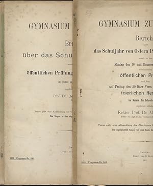 Seller image for [2 Teile] Gymnasium zu Zwickau. Bericht ber das Schuljahr. Von Ostern 1890 bis Ostern 1891 (Progr.-Nr. 543); 1891-1892 (Progr.-Nr. 545). for sale by Fundus-Online GbR Borkert Schwarz Zerfa