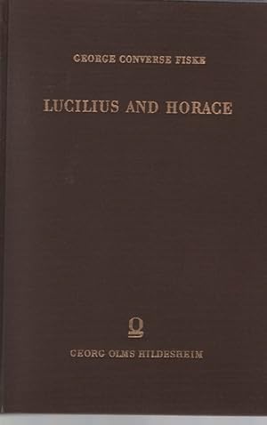 Bild des Verkufers fr Lucilius and Horace. A Study in the Classical Theory of Imitation. zum Verkauf von Fundus-Online GbR Borkert Schwarz Zerfa