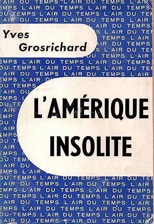 Seller image for L'Amerique insolite for sale by JP Livres