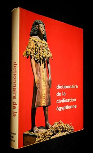Immagine del venditore per Dictionnaire de la civilisation gyptienne venduto da Abraxas-libris