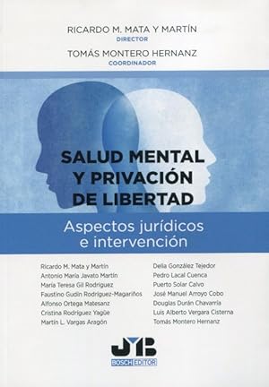 Image du vendeur pour Salud mental y privacin de libertad. Aspectos jurdicos e intervencin mis en vente par Vuestros Libros