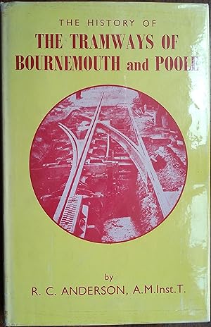 The Tramways of Bournemouth and Poole
