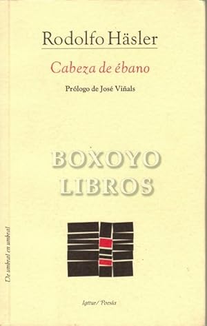 Cabeza de ébano. Prólogo de José Viñals