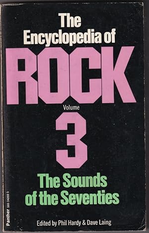 Bild des Verkufers fr The Encyclopedia of Rock, Vol. 3: The Sounds of the Seventies zum Verkauf von Broadwater Books