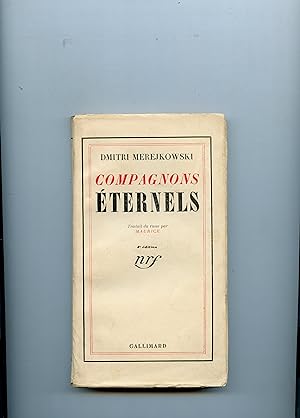 COMPAGNONS ÉTERNELS . Traduit du russe par Maurice