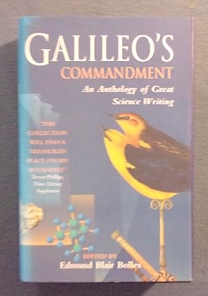 Seller image for Galileo's Commandment: An Anthology of Great Science Writing for sale by Book Nook