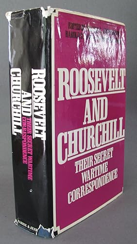 Seller image for Roosevelt and Churchill Their Secret Wartime Correspondence for sale by Dale A. Sorenson