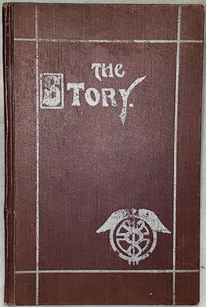 The Story: The Story of Field Hospital 139 of Topeka, Kansas, in the Great War, 1917-1918-1919