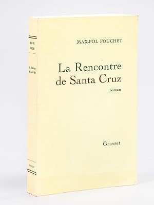 Seller image for La rencontre de Santa-Cruz [ Livre ddicac par l'auteur ] for sale by Librairie du Cardinal